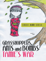 Grasshoppers, Ants and Bombs