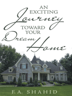 An Exciting Journey Toward Your Dream Home