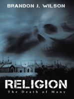 Religion: The Death of Many