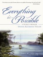 Everything Is Possible: A Nurse’S Memoir