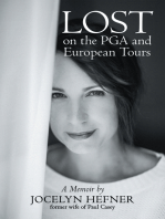 Lost on the Pga and European Tours
