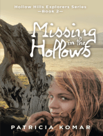 Missing in the Hollows: Hollow Hills Explorers Series—Book 2