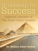 Roadmap to Success: Inspiring Journeys of Ten Iconic Coptic Leaders