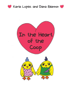 In the Heart of the Coop