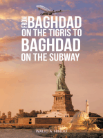 From Baghdad on the Tigris to Baghdad on the Subway