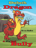 Duluth the Dragon: A Big Red Bully