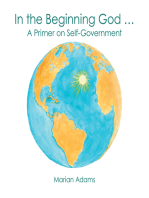 In the Beginning God …: A Primer on Self-Government
