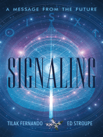 Signaling: A Message from the Future