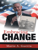 Embracing Change: An Immigrant Saga