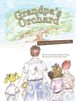 Grandpa’S Orchard: And the Christmas Pie
