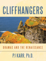 Cliffhangers: Dramas and the Renaissance