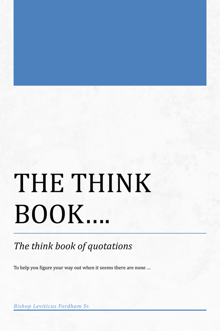 The Think Book... by Bishop Leviticus Fordham Sr. (Ebook) - Read free ...
