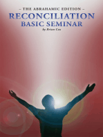 Reconciliation Basic Seminar: the Abrahamic Edition: The Abrahamic Edition