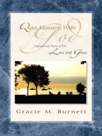 Quiet Moments with God: Inspirational Poems of His Love and Grace