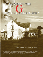 Who Took the ''G'' out of Glademore?
