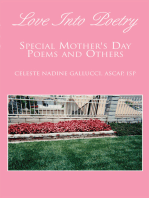 Love into Poetry: Special Mother's Day Poems and Others in Rhyme