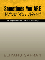 Sometimes You Are What You Wear!: The Traditional Jewish View of Modesty