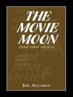The Movie Moon: (And Other Stories)