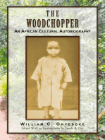 The Woodchopper: An African Cultural Autobiography
