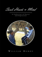 Soul, Heart, & Mind: A Collection of Poetry and Expression
