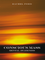 Conscious Mass: Mental Awareness