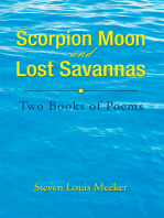 Scorpion Moon and Lost Savannas: Two Books of Poems