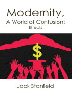 Modernity, a World of Confusion