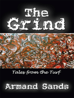 The Grind: Tales from the Turf