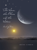 The Sun, the Moon and the Stars: Book of Poems