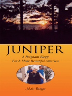 Juniper: A Poignant Elegy for a More Beautiful America