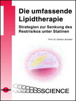 Die umfassende Lipidtherapie. Strategien zur Senkung des Restrisikos unter Statinen