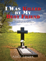 I Was Killed by My Best Friend
