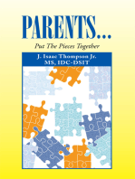 Parents...: Put the Pieces Together