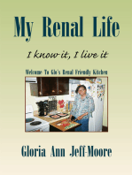 My Renal Life: I Know It, I Live It
