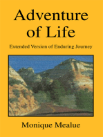 Adventure of Life (Extended Version of Enduring Journey): Extended Version of Enduring Journey