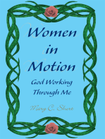 Women in Motion: God Working Through Me