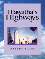Hiawatha's Highways