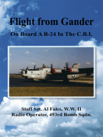 Flight from Gander: On Board a B-24 in the C.B.I.