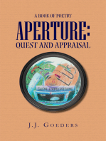 Aperture: Quest and Appraisal: A Book of Poetry