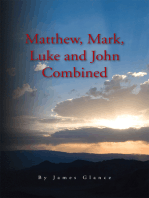 Matthew, Mark, Luke and John Combined