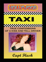 Hollywood Taxi: True Confessions of a Kiss and Tell Driver