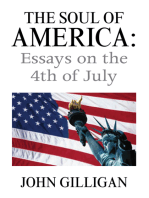 The Soul of America: Essays on the 4Th of July