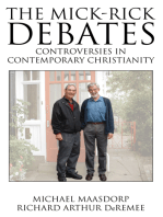 The Mick-Rick Debates Controversies in Contemporary Christianity: Controversies in Modern Christianity