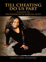 Till Cheating Do Us Part: A Guide to Relationship & Marital Bliss