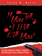 If You Tell...I'll Kill You!