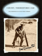 I Hurt, Therefore I Am: Fillyosofies of an Old Time Cowboy