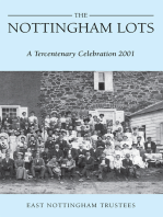 The Nottingham Lots: a Tercentenary Celebration 2001: A Tercentenary Celebration 2001
