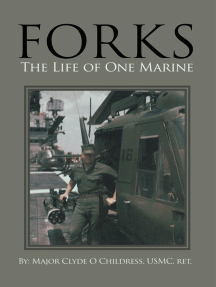 Forks: The Life of One Marine
