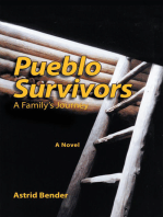 Pueblo Survivors: A Family's Journey