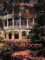 The Estate in the Woods